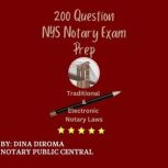 200 Question Notary Public Examp Prep..., Dina DiRoma