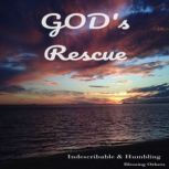 Gods Rescue, Blessing Others