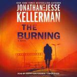 The Burning A Novel, Jonathan Kellerman
