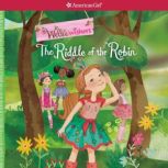 The Riddle of the Robin, Valerie Tripp