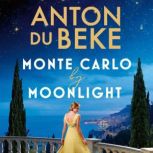 Monte Carlo by Moonlight, Anton Du Beke
