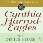The Devils Horse, Cynthia HarrodEagles