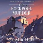 The Rockpool Murder, Emylia Hall