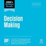 HBRs 10 Must Reads on DecisionMakin..., Harvard Business Review