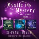 Mystic Inn Mystery Books 13, Stephanie Damore