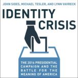 Identity Crisis, John Sides