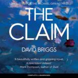 The Claim, David Briggs