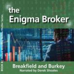 The Enigma Broker, Roxannie Burkey