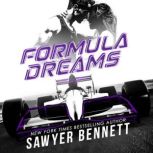 Formula Dreams, Sawyer Bennett