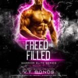 Freed and Filled, V.T. Bonds