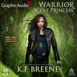 Warrior Fae Princess, K.F. Breene