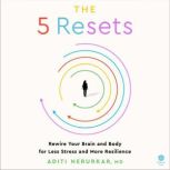 The 5 Resets, Aditi Nerurkar