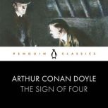 The Sign of Four, Arthur Conan Doyle