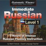 Automatic Fluency Immediate Russian ..., Mark Frobose