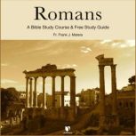 Romans Bible Study Course  Free Stu..., Frank J. Matera