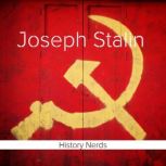 Joseph Stalin, History Nerds