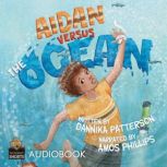 Aidan Versus The Ocean, Dannika Patterson