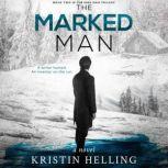The Marked Man, Kristin Helling