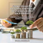 Smart Financial Planning for Small Bu..., Brian Anderson