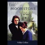 The Moonstone, Wilkie Collins