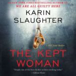 The Kept Woman, Karin Slaughter