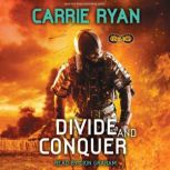 Infinity Ring #2: Divide and Conquer, Carrie Ryan