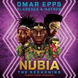 Nubia The Reckoning, Omar Epps