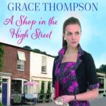 A Shop in the High Street, Grace Thompson