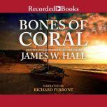 Bones of Coral, James Hall