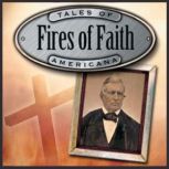 The Fires of Faith The Early Days of Christianity, Jimmy Gray