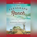 The Paragraph Ranch, Barbara A. Brannon