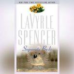 Separate Beds, LaVyrle Spencer