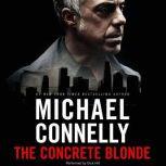 The Concrete Blonde, Michael Connelly