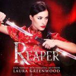 Reaper, Laura Greenwood