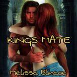 Kings Mate, Melissa Blincoe