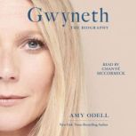 Gwyneth, Amy Odell
