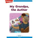 My Grandpa, the Author, Eileen Spinelli