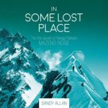 In Some Lost Place, Sandy Allan