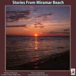 Stories from Miramar Beach, Miles OBrien Riley