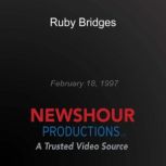 Ruby Bridges, PBS NewsHour