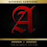 The Scarlet Letter, Nathaniel Hawthorne