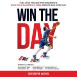 Win the Day, Christophe Varidel