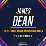 James Dean  The Ultimate Trivia And ..., Trivia Hub