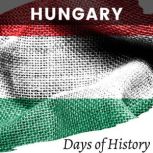 Hungary, Days of History