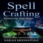 Spellcrafting, Sarah Moonstone