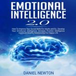 Emotional Intelligence 2.0, Daniel Newton