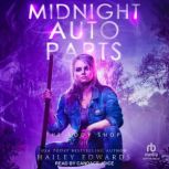 Midnight Auto Parts, Hailey Edwards