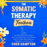 The Somatic Therapy Toolbox, Cher Hampton