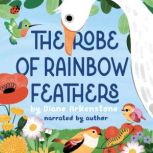 The Robe of Rainbow Feathers, Diane Arkenstone