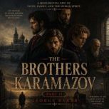 The Brothers Karamazov Part II, Fyodor Dostoevsky
